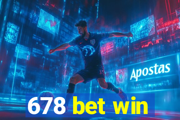 678 bet win